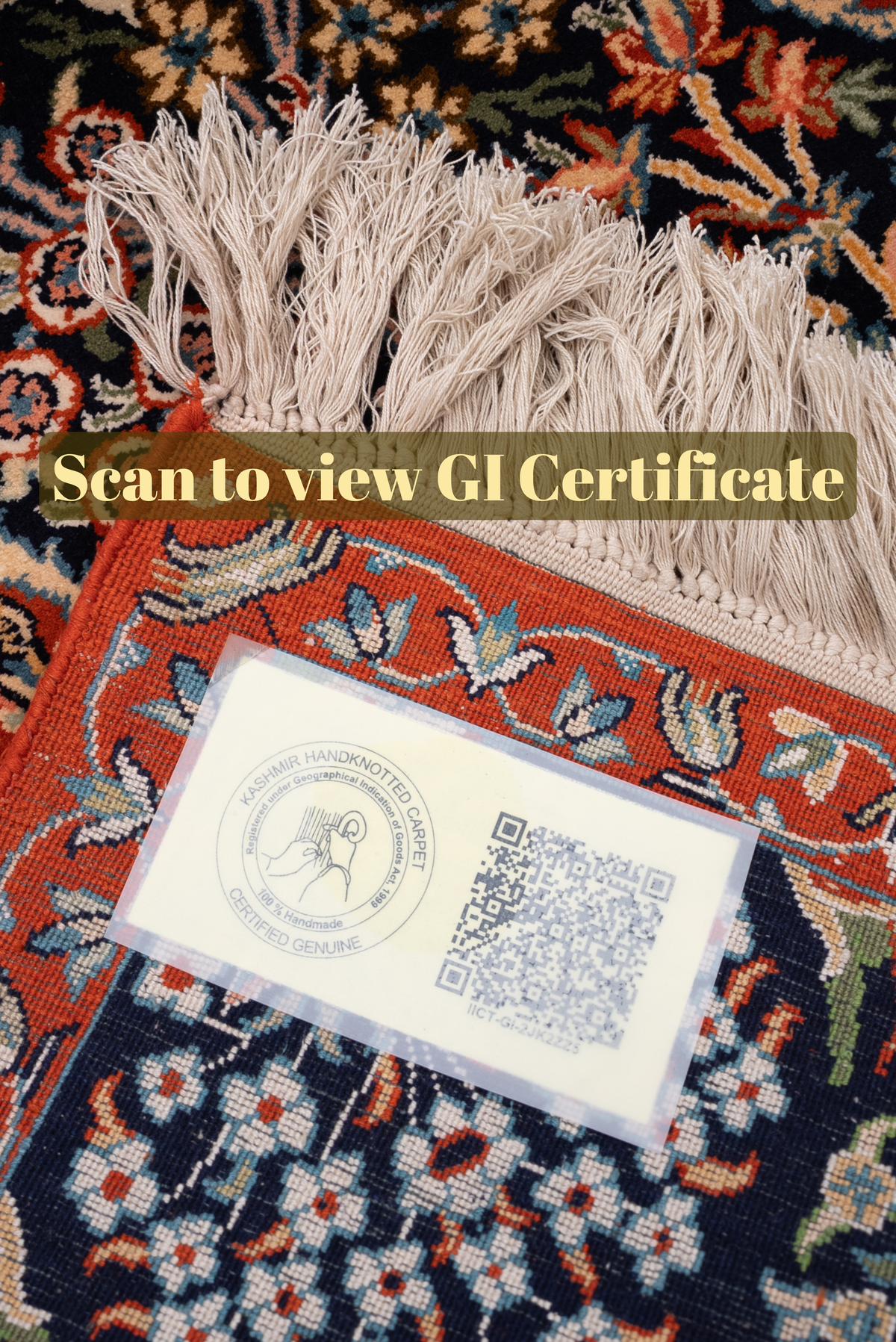 GI certificate QR label beside the carpet's pale fringe, with the words Scan to view GI Certificate