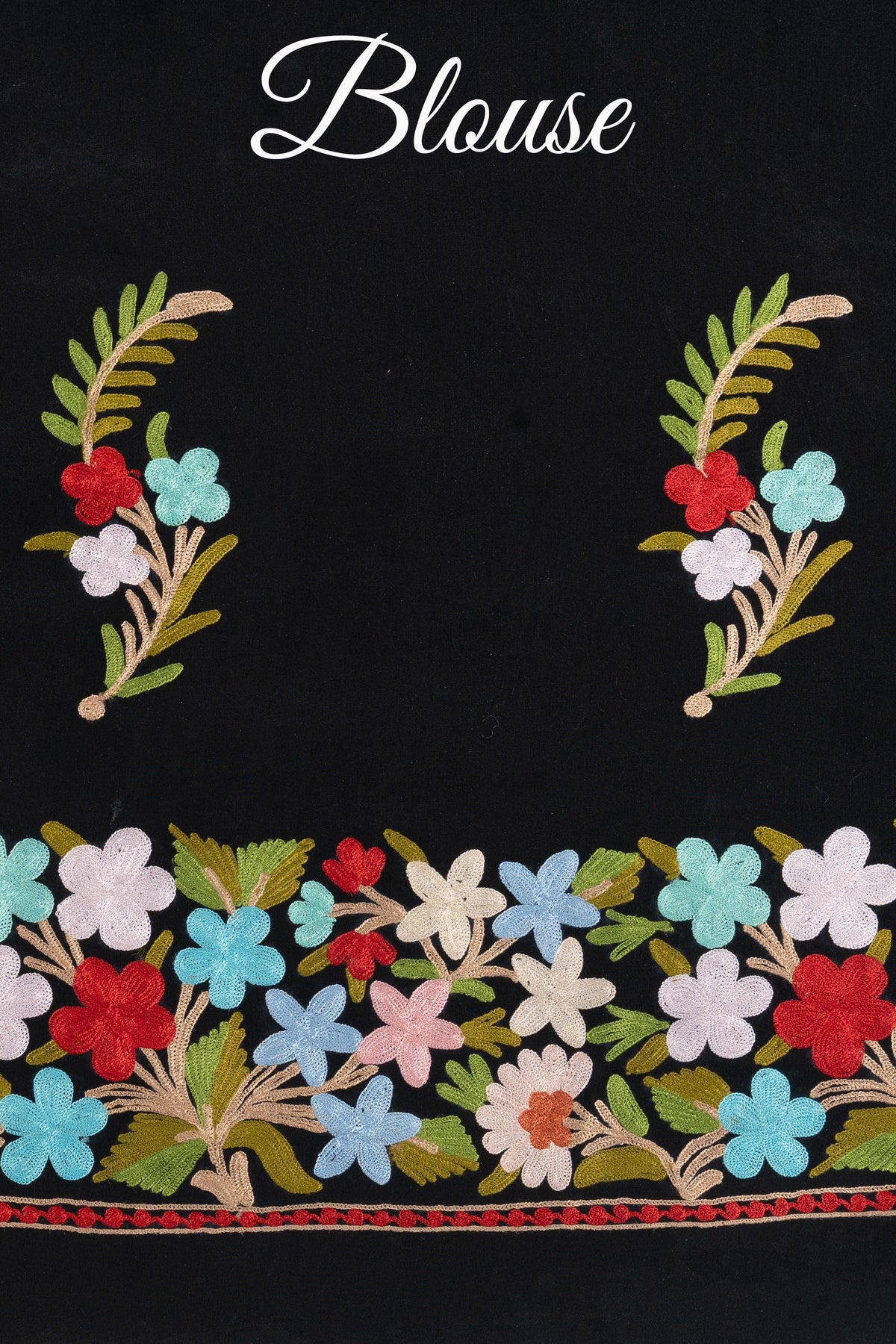 Black blouse fabric labelled Blouse, with two Aari floral sprigs above a broad multicoloured flower border
